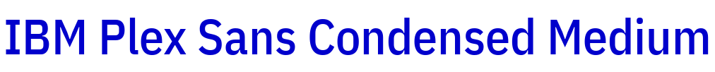 IBM Plex Sans Condensed Medium 字体